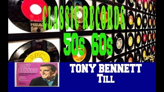 TONY BENNETT - TILL