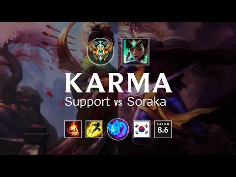 Karma Support vs Soraka - KR Challenger Patch 8.6