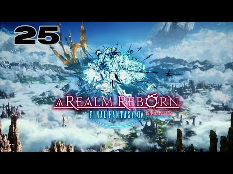 Final Fantasy 14: A Realm Reborn PC Walkthrough Part 25! (No Commentary)