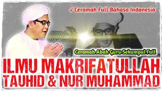 Download lagu MAKRIFATULLAH & NUR MUHAMMAD (FULL) - CERAMAH ABAH GURU SEKUMPUL FULL mp3 Download lagu MAKRIFATULLAH & NUR MUHAMMAD (FULL) - CERAMAH ABAH GURU SEKUMPUL FULL mp3