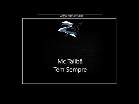 Mc Talibã - Tem Sempre [LANÇAMENTO 2016] [SELMINHO DJ]
