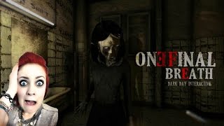 Lets Play: One Final Breath Episode 1 (Part1)