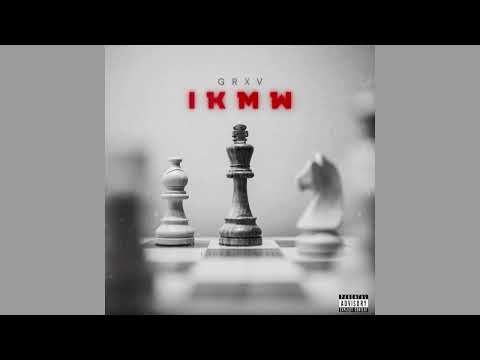 IKMW (Official Audio) - GRXV