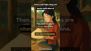 📍EP 153: Chiếc Nón Lá