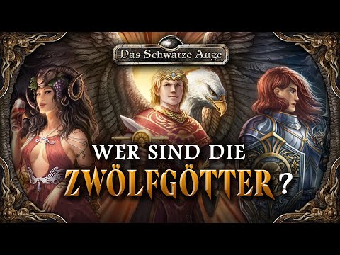 Wer sind die ZWÖLFGÖTTER? | Das Schwarze Auge