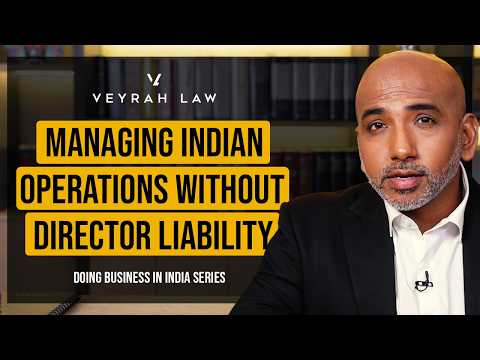 Are Director Positions in India Worth the Liability Risk? | Doing Business in India | Episode 12