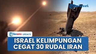 Rangkuman Konflik Iran-IDF: Balas Dendam Iran Tembakkan 30 Rudal, Israel Kelimpungan Cegat Serangan