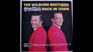Just For Old Time&#39;s Sake~The Wilburn Brothers