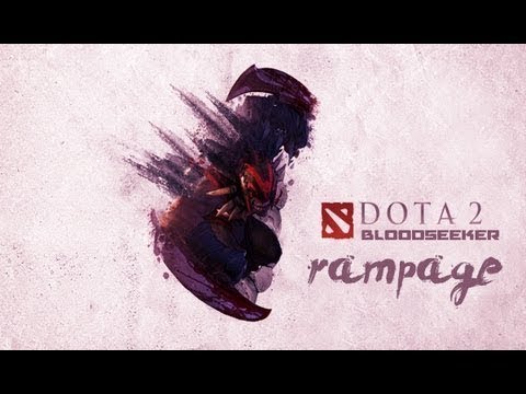 The Best Rampage !!!! Ever ( BloodSeeker ) Dota 2 WTF