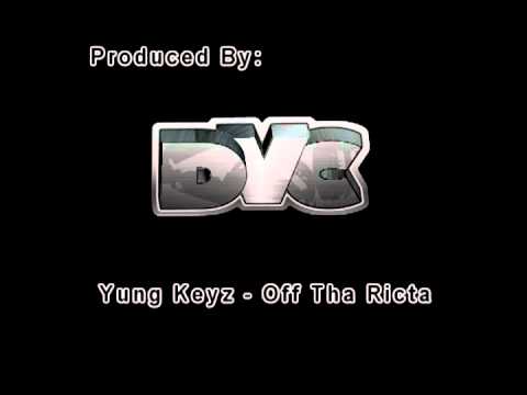 Yung Keyz - Off Tha Ricta (Produced By DaVerseCity)