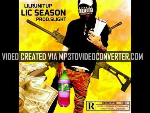 LiLRUNITUP - "LIC SESON' [PROD. SLIGHT]