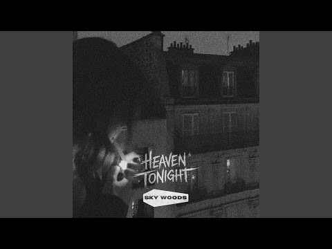 Heaven Tonight