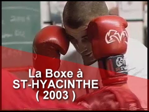 La Boxe A St-Hyacinthe ( 2003 ) Avec Bernard Barré, Marc Seyer et Sébastien Demers