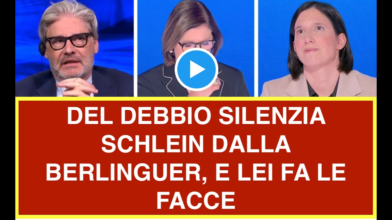DEL DEBBIO SILENZIA SCHLEIN DALLA BERLINGUER, E LEI FA LE FACCE