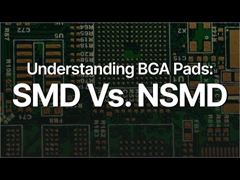 Understanding BGA Pads: Solder Mask Defined vs Non-Defined