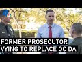 Former Prosecutor Wants To Replace OC District Attorney NBCLA