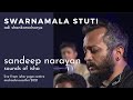 Swarnamala Stuti Sandeep Narayan Sounds Of Isha
