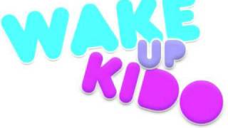 Under The Sunrise - Wake Up Kido