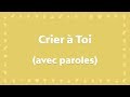 Crier à Toi