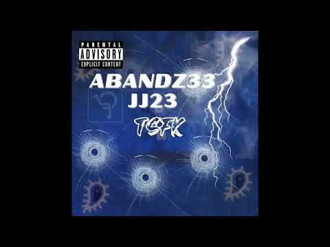 Abandz33 x JJ23 - TSFK PT 2 (Official Audio)