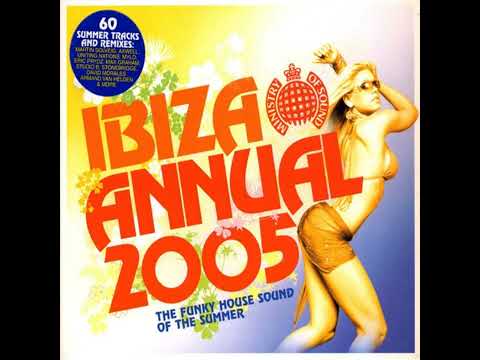 Ibiza Annual 2005 - Ministry Of Sound - Discs 1, 2 & 3