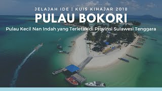 preview picture of video 'Pulau Bokori, Pulau yang Menjernihkan Suasana Hati | Sulawesi Tenggara'