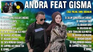 Download lagu Andra Respati Feat Gisma Wandira Full Album Terbaru 2022 - Dalam Sepiku Kaulah Candaku (CINTAKU) mp3