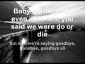 Ryan Tedder- Say Goodbye (lyrics) 