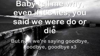 Ryan Tedder- Say Goodbye (lyrics)