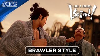 Like a Dragon: Ishin! | Brawler Overview