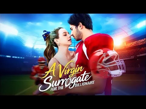 [FULL]💖A Virgin Surrogate for the Billionaire