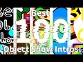 Best 100 Object Show Intros 100TH VIDEO