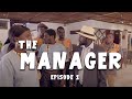 Comedy Series - The Manager - Season 1 - EPISODE 1