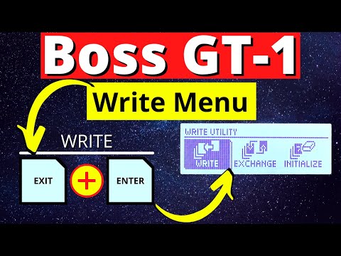 Boss GT-1 Write Menu Details and Explanation Tutorial + Patch Display Trick