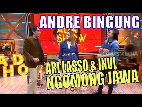 Andre Taulany SEBEL, Ari Lasso & Inul Ngomong Jawa | ADA SHOW (08/08/20) Part 1