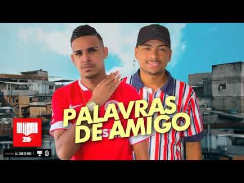 MC Paulinho DK e MC Andinho SP   Palavras de amigo[ DJ bruninho beat