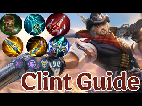 Clint Full Tutorial 🔥 Skills, Build, Emblem & Pro Tips | Gold Lane Guide