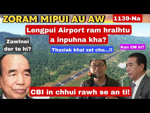 Zoram Mipui Au Aw 1139-Na| He thil zet chu a pui e! 21st Jan.2026