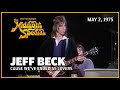 Cause We've Ended As Lovers - Jeff Beck | The Midnight Special