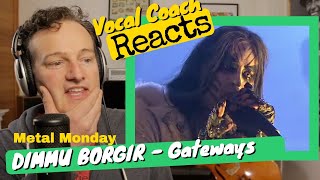 DIMMU BORGIR 'Gateways' 🔴 Vocal Coach REACTS