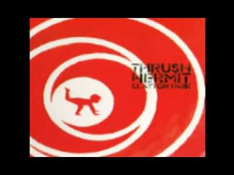 Thrush Hermit - Clayton Park (1999) Full Album