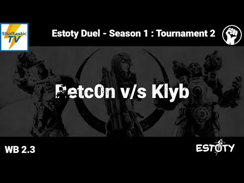 Estoty Duel : S1T2 - WB 2.3 - Retc0n v/s Klyb