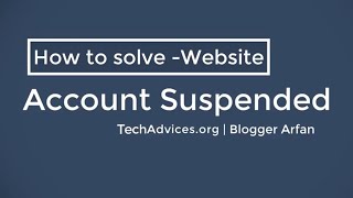 How to solve Account Suspended