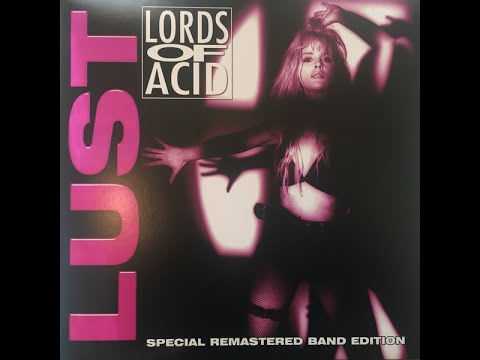 Lords of Acid ~ I Sit on Acid