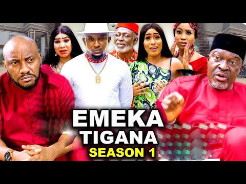 EMEKA TIGANA SEASON 1-(New Trending Movie) Kanayo.O. kanayo & Yul Edochie 2022 Latest Nigerian Movie