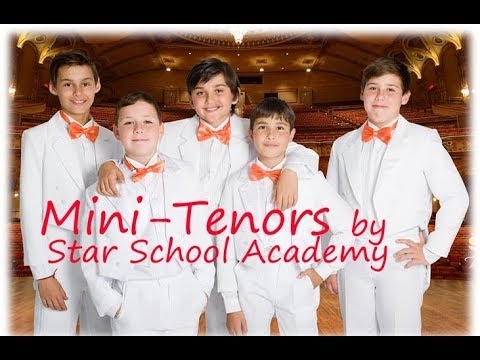 Mini-Tenors by Star School Academy (Toronto, Canada)