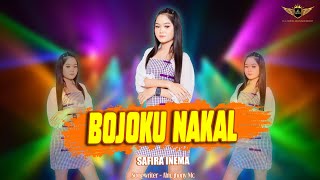 Download lagu BOJOKU NAKAL - Safira Inema ( Live) mp3 Download lagu BOJOKU NAKAL - Safira Inema ( Live) mp3