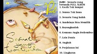 Download lagu PADI FULL ALBUM SESUATU YANG TERTUNDA 2001 mp3
