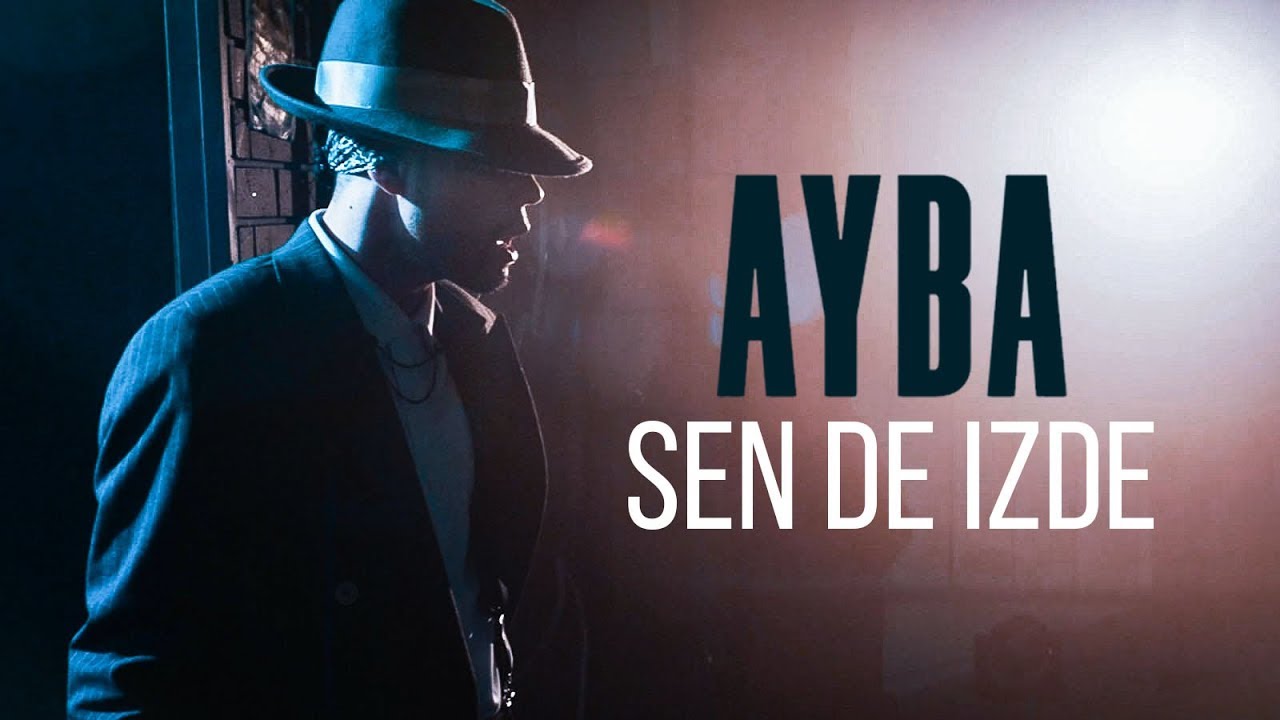 Ayba — Sen De Izde