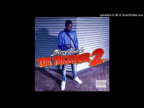 Strizzy Huncho (Feat. $lim) Big Dawg [Prod By. GrndJeepMaker]